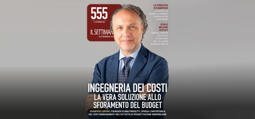 📣 THE COVER OF QUOTIDIANO IMMOBILIARE ISSUE NO. 555: GIAMPIERO BRIONI